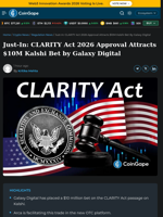 CLARITY Act 2026 Approval Attracts $10M Kalshi Bet by Galaxy Digital