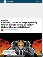 Litecoin, TRON, or Doge Uprising. Which Crypto Is the Best Buy Before the Next Bull Run? - TechBullion