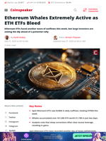 Ethereum Whales Extremely Active as ETH ETFs Bleed - Coinspeaker