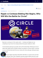 Ripple vs Coinbase Bidding War Begins, Who Will Win the Battle for Circle?