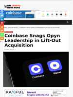 Coinbase Snags Opyn Leadership in Lift-Out Acquisition - The Crypto News Wire