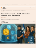 'Once funds are spent...' – Inside El Salvador’s 'quantum-proof' Bitcoin plan - AMBCrypto