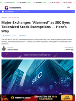 Major Exchanges Oppose SEC Tokenized Stock Exemptions