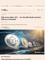 Ethereum slides 20% – So why did whales just bet $1B on a rebound? - AMBCrypto