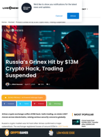 Russia’s Grinex Hit by $13M Crypto Hack, Trading Suspended | Live Bitcoin News