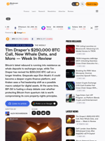 TIm Draper's $250,000 BTC Call, New Whale Data, and More