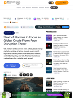 Strait of Hormuz in Focus as Global Crude Flows Face Disruption Threat – Bitcoin News