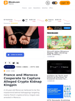 France and Morocco Cooperate to Capture Alleged Crypto Kidnap Kingpin – Crypto News Bitcoin News