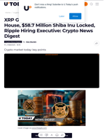 XRP Gets Zero Mentions at White House, $58.7 Million Shiba Inu Locked, Ripple Hiring Executive: Crypto News Digest