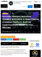 Gomble Games Launches GOMBLE BUILDERS: A Web3 Game Creation Platform Built by Communities, Made for the Masses | Live Bitcoin News