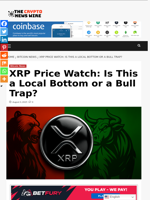 XRP Price Watch: Is This a Local Bottom or a Bull Trap? - The Crypto News Wire