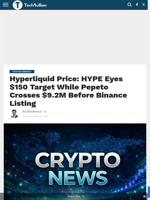 Hyperliquid Price: HYPE Eyes $150 Target While Pepeto Crosses $9.2M Before Binance Listing - TechBullion