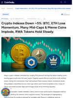 Crypto Indexes Down ~5%: BTC, ETH Lose Momentum, Many Mid-Caps & Meme Coins Implode, RWA Tokens Hold Steady