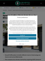 Spanish Coffee Chain Sets Eyes On Bitcoin Reserve Fund - Crypto News Flash