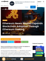 Ethereum News: Bhutan Expands Blockchain Adoption Through Ethereum Staking | Live Bitcoin News