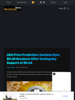 ADA Price Prediction: Cardano Eyes $0.30 Breakout After Testing Key Support at $0.24 - Blockchain.News