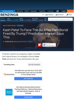 Kash Patel To Face The Ax After Pam Bondi Fired By Trump? Prediction Market Says This  - Benzinga