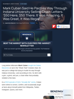 Mark Cuban Said He Paid His Way Through Indiana University Selling Chain Letters. '$50 Here, $50 There. It Was Amazing, It Was Great, It Was Illegal'  - Benzinga