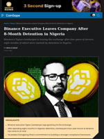 Binance Executive Leaves Company After 8-Month Detention in Nigeria