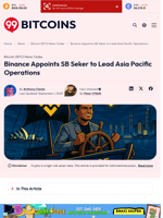 Binance Appoints SB Seker to Lead Asia Pacific Region