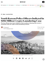 South Korean Police Officers Indicted in $186 Million Crypto-Laundering Case - Decrypt