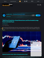 TON Price Prediction: Dead Momentum and Overloaded Longs Point to $1.52 Flush - Blockchain.News