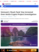 Vietnam’s ‘Shark Tank’ Star Arrested Over AntEx Crypto Project Investigation