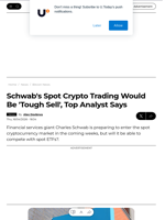 Schwab's Spot Crypto Trading Would Be 'Tough Sell', Top Analyst Says - U.Today