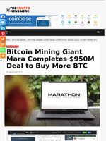 Bitcoin Mining Giant Mara Completes $950M Deal to Buy More BTC - The Crypto News Wire