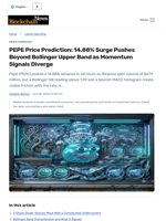 PEPE Price Prediction: 14.88% Surge Pushes Beyond Bollinger Upper Band as Momentum Signals Diverge - Blockchain.News