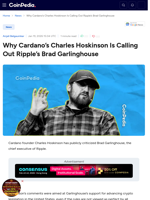 Why Cardano's Charles Hoskinson Is Calling Out Ripple’s Brad Garlinghouse
