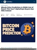 Bitcoin Price Prediction: Is $100K Out of Reach This Year? AlphaPepe Buyers Eye 100x Instead - TechBullion