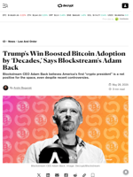 Trump's Win Boosted Bitcoin Adoption by ‘Decades,’ Says Blockstream's Adam Back - Decrypt