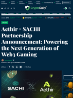 Aethir × SACHI Partnership Announcement: Powering the Next Generation of Web3 Gaming - Crypto Daily