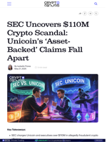 SEC Uncovers $110M Crypto Scandal: Unicoin's ‘Asset-Backed’ Claims Fall Apart