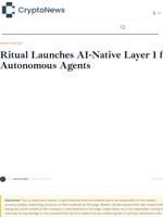Ritual Launches AI-Native Layer 1 for Autonomous Agents