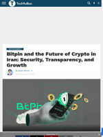 Bitpin and the Future of Crypto in Iran: Security, Transparency, and Growth - TechBullion