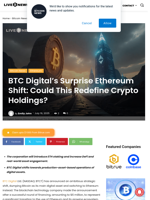 BTC Digital’s Surprise Ethereum Shift: Could This Redefine Crypto Holdings? | Live Bitcoin News