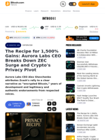 The Recipe for 1,500% Gains: Aurora Labs CEO Breaks Down ZEC Surge and Crypto's Privacy Pivot – Interview Bitcoin News