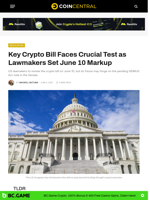 Key Crypto Bill Faces Crucial Test as Lawmakers Set June 10 Markup - CoinCentral