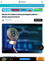 Bitcoin OTC Balance Records Rapid Outflows — What's Next For Price?
