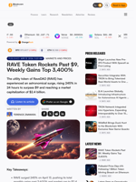 RAVE Token Rockets Past $9, Weekly Gains Top 3,400% – Markets and Prices Bitcoin News
