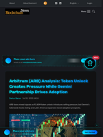 Arbitrum (ARB) Analysis: Token Unlock Creates Pressure While Gemini Partnership Drives Adoption - Blockchain.News