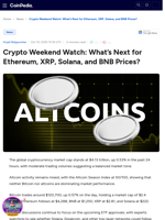 Crypto Weekend Watch: What’s Next for Ethereum, XRP, Solana, and BNB Prices?