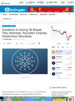Cardano Is Going To Break The Internet, Founder Charles Hoskinson Declares ⋆ ZyCrypto