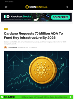 Cardano Requests 70 Million ADA to Fund Key Infrastructure by 2026
