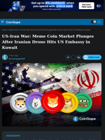 US-Iran War: Meme Coin Market Plunges After Iranian Drone Hits US Embassy in Kuwait
