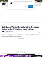 Coinbase Wallet Rebalancing Triggers False Sell-Off Claims, Here's How - U.Today
