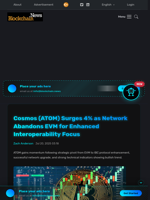 Cosmos (ATOM) Surges 4% as Network Abandons EVM for Enhanced Interoperability Focus - Blockchain.News