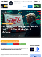 All About The New Trump Tariffs Set To Hit The Market On 1 October | Live Bitcoin News